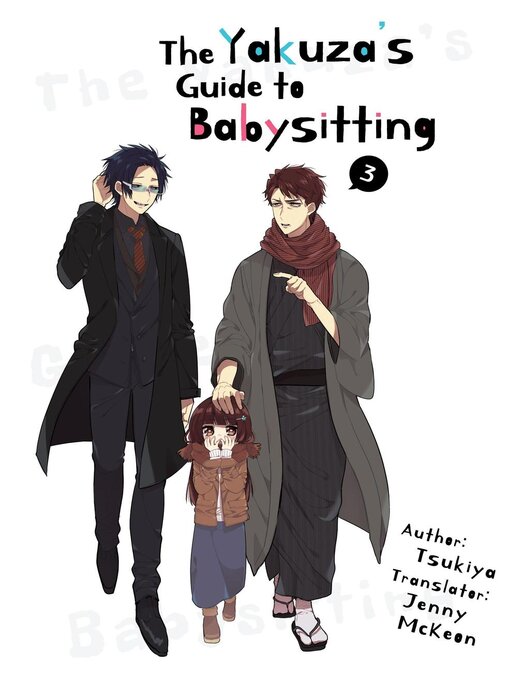 Title details for The Yakuza's Guide to Babysitting 3 by Tsukiya - Available